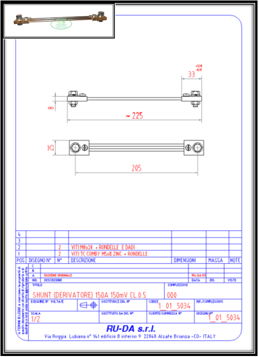 Shunt 150A 150mV Nebenwiderstand 150A 150mV Nebenwiderstande 150A 150mV RU-DA SHUNT ITALY Shunt 150A 150mV Nebenwiderstand 150A 150mV Nebenwiderstande 150A 150mV Dérivateur 150A 150mV Derivatore di corrente 150A 150mV Derivador (shunt) de corriente continua 150 A 150 mV RU-DA SHUNT ITALY