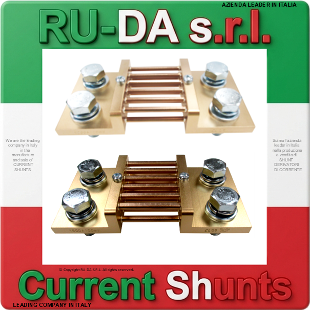 Current Shunt range 1200A 100mV to 1800A 100mV DIN 43703 RU-DA ITALY SHUNTS LEADING COMPANY IN ITALY IN THE MANUFACTURE OF CURRENT SHUNTS RU-DA ITALY SHUNTS RU-DA ITALIA SHUNT RU-DA S.R.L. AZIENDA LEADER NELLA PRODUZIONE DI SHUNT IN ITALIA. RU-DA Italy top quality Shunts. Italy current Shunt Nebenwiderstand Nebenwiederstände Messwiderstand Strom shunt Nebenwiderstand Amps Derivatore di corrente Deviatore di corrente SHUNTS Dérivateur Shunt de mesure de courant Résistance de shunt Derivador (shunt) de corriente continua Derivador amperímetro Current Shunt Resistors Ammeter Shunts Derivadores de Corrente Shunt Derivador de Corrente DIN 43703 DIN43703 RU-DA SHUNTS 100% MADE IN ITALY SHUNT MADE IN ITALY SHUNT ITALIANI SHUNT RU-DA ITALIA ITALIEN ITALIE EUROPE EUROPA UE SHUNT KA Shunt 0,5A Shunt 1A Shunt 1,5A Shunt 2A Shunt 2,5A Shunt 3A Shunt 4A Shunt 5A Shunt 6A Shunt 8A Shunt 10A Shunt 12A Shunt 15A Shunt 20A Shunt 25A Shunt 30A Shunt 40A Shunt 50A Shunt 60A Shunt 75A Shunt 80A Shunt 100A Shunt 120A Shunt 150A Shunt 200A Shunt 250A Shunt 300A Shunt 350A Shunt 400A Shunt 500A Shunt 600A Shunt 700A Shunt 750A Shunt 800A Shunt 1000A Shunt 1200A Shunt 1250A Shunt 1300A Shunt 1500A Shunt 1600A Shunt 1800A Shunt 2000A Shunt 2500A Shunt 3000A Shunt 3500A Shunt 4000A Shunt 4500A Shunt 5000A Shunt 6000A Shunt 7000A Shunt 8000A Shunt 9000A Shunt 10000A Shunt 12000A Shunt 13000A Shunt 14000A Shunt 15000A Shunt 16000A Shunt 17000A Shunt 18000A Shunt 20000A Shunt 25000A Shunt 30000A Shunt 0,5 AMPERE Shunt 1 AMPERE Shunt 1,5 AMPERE Shunt 2 AMPERE Shunt 2,5 AMPERE Shunt 3 AMPERE Shunt 4 AMPERE Shunt 5 AMPERE Shunt 6 AMPERE Shunt 8 AMPERE Shunt 10 AMPERE Shunt 12 AMPERE Shunt 15 AMPERE Shunt 20 AMPERE Shunt 25 AMPERE Shunt 30 AMPERE Shunt 40 AMPERE Shunt 50 AMPERE Shunt 60 AMPERE Shunt 75 AMPERE Shunt 80 AMPERE Shunt 100 AMPERE Shunt 120 AMPERE Shunt 150 AMPERE Shunt 200 AMPERE Shunt 250 AMPERE Shunt 300 AMPERE Shunt 350 AMPERE Shunt 400 AMPERE Shunt 500 AMPERE Shunt 600 AMPERE Shunt 700 AMPERE Shunt 750 AMPERE Shunt 800 AMPERE Shunt 1000 AMPERE Shunt 1200 AMPERE Shunt 1250 AMPERE Shunt 1300 AMPERE Shunt 1500 AMPERE Shunt 1600 AMPERE Shunt 1800 AMPERE Shunt 2000 AMPERE Shunt 2500 AMPERE Shunt 3000 AMPERE Shunt 3500 AMPERE Shunt 4000 AMPERE Shunt 4500 AMPERE Shunt 5000 AMPERE Shunt 6000 AMPERE Shunt 7000 AMPERE Shunt 8000 AMPERE Shunt 10000 AMPERE Shunt 12000 AMPERE Shunt 15000 AMPERE Shunt 20000 AMPERE Shunt 25000 AMPERE SHUNT 30000 AMPERE Shunt 0,5AMPERE Shunt 1AMPERE Shunt 1,5AMPERE Shunt 2AMPERE Shunt 2,5AMPERE Shunt 3AMPERE Shunt 4AMPERE Shunt 5AMPERE Shunt 6AMPERE Shunt 8AMPERE Shunt 10AMPERE Shunt 12AMPERE Shunt 15AMPERE Shunt 20AMPERE Shunt 25AMPERE Shunt 30AMPERE Shunt 40AMPERE Shunt 50AMPERE Shunt 60AMPERE Shunt 75AMPERE Shunt 80AMPERE Shunt 100AMPERE Shunt 120AMPERE Shunt 150AMPERE Shunt 200AMPERE Shunt 250AMPERE Shunt 300AMPERE Shunt 350AMPERE Shunt 400AMPERE Shunt 500AMPERE Shunt 600AMPERE Shunt 700AMPERE Shunt 750AMPERE Shunt 800AMPERE Shunt 1000AMPERE Shunt 1200AMPERE Shunt 1250AMPERE Shunt 1300AMPERE Shunt 1500AMPERE Shunt 1600AMPERE Shunt 1800AMPERE Shunt 2000AMPERE Shunt 2500AMPERE Shunt 3000AMPERE Shunt 3500AMPERE Shunt 4000AMPERE Shunt 4500AMPERE Shunt 5000AMPERE Shunt 6000AMPERE Shunt 7000AMPERE Shunt 8000AMPERE Shunt 10000AMPERE Shunt 12000AMPERE Shunt 15000AMPERE Shunt 20000AMPERE Shunt 25000AMPERE SHUNT AMPERE 60mV 50mV 75mV 80mV 100mV 120mV 150mV 200mV 250mV 300mV Shunt Resistor Shunt Resistors RU-DA THE BEST SHUNT RESISTOR IN ITALY shunts Made in Italy Shunt Resistor Shunt Resistors Shunt Custom shunt customizzati shunt speciali shunt Classe 0,5 shunt classe 0.5 shunt cl 0,5 shunt cl 0.5 shunt class 0,5 shunt class 0.5 shunt Classe 0,2 shunt classe 0.2 shunt class 0,2 shunt class 0.2 shunt classe 0,1 shunt classe 0.1 shunt class 0,1 shunt class 0.1 shunt Classe 1 shunt classe 2 shunt class 1 shunt class 2 SHUNT REACH RoHS