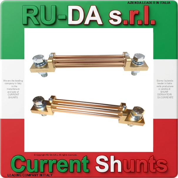 Current Shunt range 400A 150mV to 700A 150mV DIN 43703 RU-DA ITALY SHUNTS LEADING COMPANY IN ITALY IN THE MANUFACTURE OF CURRENT SHUNTS RU-DA ITALY SHUNTS RU-DA ITALIA SHUNT RU-DA S.R.L. AZIENDA LEADER NELLA PRODUZIONE DI SHUNT IN ITALIA. RU-DA Italy top quality Shunts. Italy current Shunt Nebenwiderstand Nebenwiederstände Messwiderstand Strom shunt Nebenwiderstand Amps Derivatore di corrente Deviatore di corrente SHUNTS Dérivateur Shunt de mesure de courant Résistance de shunt Derivador (shunt) de corriente continua Derivador amperímetro Current Shunt Resistors Ammeter Shunts Derivadores de Corrente Shunt Derivador de Corrente DIN 43703 DIN43703 RU-DA SHUNTS 100% MADE IN ITALY SHUNT MADE IN ITALY SHUNT ITALIANI SHUNT RU-DA ITALIA ITALIEN ITALIE EUROPE EUROPA UE SHUNT KA Shunt 0,5A Shunt 1A Shunt 1,5A Shunt 2A Shunt 2,5A Shunt 3A Shunt 4A Shunt 5A Shunt 6A Shunt 8A Shunt 10A Shunt 12A Shunt 15A Shunt 20A Shunt 25A Shunt 30A Shunt 40A Shunt 50A Shunt 60A Shunt 75A Shunt 80A Shunt 100A Shunt 120A Shunt 150A Shunt 200A Shunt 250A Shunt 300A Shunt 350A Shunt 400A Shunt 500A Shunt 600A Shunt 700A Shunt 750A Shunt 800A Shunt 1000A Shunt 1200A Shunt 1250A Shunt 1300A Shunt 1500A Shunt 1600A Shunt 1800A Shunt 2000A Shunt 2500A Shunt 3000A Shunt 3500A Shunt 4000A Shunt 4500A Shunt 5000A Shunt 6000A Shunt 7000A Shunt 8000A Shunt 9000A Shunt 10000A Shunt 12000A Shunt 13000A Shunt 14000A Shunt 15000A Shunt 16000A Shunt 17000A Shunt 18000A Shunt 20000A Shunt 25000A Shunt 30000A Shunt 0,5 AMPERE Shunt 1 AMPERE Shunt 1,5 AMPERE Shunt 2 AMPERE Shunt 2,5 AMPERE Shunt 3 AMPERE Shunt 4 AMPERE Shunt 5 AMPERE Shunt 6 AMPERE Shunt 8 AMPERE Shunt 10 AMPERE Shunt 12 AMPERE Shunt 15 AMPERE Shunt 20 AMPERE Shunt 25 AMPERE Shunt 30 AMPERE Shunt 40 AMPERE Shunt 50 AMPERE Shunt 60 AMPERE Shunt 75 AMPERE Shunt 80 AMPERE Shunt 100 AMPERE Shunt 120 AMPERE Shunt 150 AMPERE Shunt 200 AMPERE Shunt 250 AMPERE Shunt 300 AMPERE Shunt 350 AMPERE Shunt 400 AMPERE Shunt 500 AMPERE Shunt 600 AMPERE Shunt 700 AMPERE Shunt 750 AMPERE Shunt 800 AMPERE Shunt 1000 AMPERE Shunt 1200 AMPERE Shunt 1250 AMPERE Shunt 1300 AMPERE Shunt 1500 AMPERE Shunt 1600 AMPERE Shunt 1800 AMPERE Shunt 2000 AMPERE Shunt 2500 AMPERE Shunt 3000 AMPERE Shunt 3500 AMPERE Shunt 4000 AMPERE Shunt 4500 AMPERE Shunt 5000 AMPERE Shunt 6000 AMPERE Shunt 7000 AMPERE Shunt 8000 AMPERE Shunt 10000 AMPERE Shunt 12000 AMPERE Shunt 15000 AMPERE Shunt 20000 AMPERE Shunt 25000 AMPERE SHUNT 30000 AMPERE Shunt 0,5AMPERE Shunt 1AMPERE Shunt 1,5AMPERE Shunt 2AMPERE Shunt 2,5AMPERE Shunt 3AMPERE Shunt 4AMPERE Shunt 5AMPERE Shunt 6AMPERE Shunt 8AMPERE Shunt 10AMPERE Shunt 12AMPERE Shunt 15AMPERE Shunt 20AMPERE Shunt 25AMPERE Shunt 30AMPERE Shunt 40AMPERE Shunt 50AMPERE Shunt 60AMPERE Shunt 75AMPERE Shunt 80AMPERE Shunt 100AMPERE Shunt 120AMPERE Shunt 150AMPERE Shunt 200AMPERE Shunt 250AMPERE Shunt 300AMPERE Shunt 350AMPERE Shunt 400AMPERE Shunt 500AMPERE Shunt 600AMPERE Shunt 700AMPERE Shunt 750AMPERE Shunt 800AMPERE Shunt 1000AMPERE Shunt 1200AMPERE Shunt 1250AMPERE Shunt 1300AMPERE Shunt 1500AMPERE Shunt 1600AMPERE Shunt 1800AMPERE Shunt 2000AMPERE Shunt 2500AMPERE Shunt 3000AMPERE Shunt 3500AMPERE Shunt 4000AMPERE Shunt 4500AMPERE Shunt 5000AMPERE Shunt 6000AMPERE Shunt 7000AMPERE Shunt 8000AMPERE Shunt 10000AMPERE Shunt 12000AMPERE Shunt 15000AMPERE Shunt 20000AMPERE Shunt 25000AMPERE SHUNT AMPERE 60mV 50mV 75mV 80mV 100mV 120mV 150mV 200mV 250mV 300mV Shunt Resistor Shunt Resistors RU-DA THE BEST SHUNT RESISTOR IN ITALY shunts Made in Italy Shunt Resistor Shunt Resistors Shunt Custom shunt customizzati shunt speciali shunt Classe 0,5 shunt classe 0.5 shunt cl 0,5 shunt cl 0.5 shunt class 0,5 shunt class 0.5 shunt Classe 0,2 shunt classe 0.2 shunt class 0,2 shunt class 0.2 shunt classe 0,1 shunt classe 0.1 shunt class 0,1 shunt class 0.1 shunt Classe 1 shunt classe 2 shunt class 1 shunt class 2 SHUNT REACH RoHS