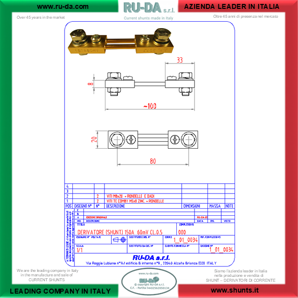 RU-DA ITALY SHUNTS 150A 60mV RU-DA ITALIA SHUNT 150A 60mV RU-DA S.R.L. AZIENDA N° 1 NELLA PRODUZIONE DI SHUNT IN ITALIA. RU-DA Italy top quality Shunts. Italy current Shunt 150A 60mVShunt 150Ampere 60millivolt - NEBENWIDERSTAND 150A 60mVSHUNT Shunts 150A 60mVShunt 150A60mV Nebenwiderstande 150A 60mVDérivateur 150A 60mVDerivatore di corrente 150A60mV Derivador (shunt) de corriente continua 150 A 60 mV Derivador amperímetro 150A60mV Shunt150A60mV Current Shunt Resistors 150A 60mVDérivateur 150A 60mVRésistance de shunt 150A 60mVShunt de mesure de courant 150Ampere 60millivolt Shunt 150Amps Shunt 150 Amps 0.15KA Nebenwiderstand Nebenwiederstände Messwiderstand Strom shunt Nebenwiderstand Amps Derivatore di corrente Deviatore di corrente SHUNTS Dérivateur Shunt de mesure de courant Résistance de shunt Derivador (shunt) de corriente continua Derivador amperímetro Current Shunt Resistors Ammeter Shunts Derivadores de Corrente Shunt Derivador de Corrente DIN 43703 DIN43703 RU-DA SHUNTS 100% MADE IN ITALY SHUNT MADE IN ITALY SHUNT ITALIANI SHUNT RU-DA ITALIA ITALIEN ITALIE EUROPE EUROPA UE SHUNT KA Shunt 0,5A Shunt 1A Shunt 1,5A Shunt 2A Shunt 2,5A Shunt 3A Shunt 4A Shunt 5A Shunt 6A Shunt 8A Shunt 10A Shunt 12A Shunt 15A Shunt 20A Shunt 25A Shunt 30A Shunt 40A Shunt 50A Shunt 60A Shunt 75A Shunt 80A Shunt 100A Shunt 120A Shunt 150A Shunt 200A Shunt 250A Shunt 300A Shunt 350A Shunt 400A Shunt 500A Shunt 600A Shunt 700A Shunt 750A Shunt 800A Shunt 1000A Shunt 1200A Shunt 1250A Shunt 1300A Shunt 1500A Shunt 1600A Shunt 1800A Shunt 2000A Shunt 2500A Shunt 3000A Shunt 3500A Shunt 4000A Shunt 4500A Shunt 5000A Shunt 6000A Shunt 7000A Shunt 8000A Shunt 10000A Shunt 12000AShunt 15000A Shunt 20000A Shunt 25000A Shunt 30000A Shunt 0,5 AMPERE Shunt 1 AMPERE Shunt 1,5 AMPERE Shunt 2 AMPERE Shunt 2,5 AMPERE Shunt 3 AMPERE Shunt 4 AMPERE Shunt 5 AMPERE Shunt 6 AMPERE Shunt 8 AMPERE Shunt 10 AMPERE Shunt 12 AMPERE Shunt 15 AMPERE Shunt 20 AMPERE Shunt 25 AMPERE Shunt 30 AMPERE Shunt 40 AMPERE Shunt 50 AMPERE Shunt 60 AMPERE Shunt 75 AMPERE Shunt 80 AMPERE Shunt 100 AMPERE Shunt 120 AMPERE Shunt 150 AMPERE Shunt 200 AMPERE Shunt 250 AMPERE Shunt 300 AMPERE Shunt 350 AMPERE Shunt 400 AMPERE Shunt 500 AMPERE Shunt 600 AMPERE Shunt 700 AMPERE Shunt 750 AMPERE Shunt 800 AMPERE Shunt 1000 AMPERE Shunt 1200 AMPERE Shunt 1250 AMPERE Shunt 1300 AMPERE Shunt 1500 AMPERE Shunt 1600 AMPERE Shunt 1800 AMPERE Shunt 2000 AMPERE Shunt 2500 AMPERE Shunt 3000 AMPERE Shunt 3500 AMPERE Shunt 4000 AMPERE Shunt 4500 AMPERE Shunt 5000 AMPERE Shunt 6000 AMPERE Shunt 7000 AMPERE Shunt 8000 AMPERE Shunt 10000 AMPERE Shunt 12000 AMPERE Shunt 15000 AMPERE Shunt 20000 AMPERE Shunt 25000 AMPERE SHUNT 30000 AMPERE Shunt 0,5AMPERE Shunt 1AMPERE Shunt 1,5AMPERE Shunt 2AMPERE Shunt 2,5AMPERE Shunt 3AMPERE Shunt 4AMPERE Shunt 5AMPERE Shunt 6AMPERE Shunt 8AMPERE Shunt 10AMPERE Shunt 12AMPERE Shunt 15AMPERE Shunt 20AMPERE Shunt 25AMPERE Shunt 30AMPERE Shunt 40AMPERE Shunt 50AMPERE Shunt 60AMPERE Shunt 75AMPERE Shunt 80AMPERE Shunt 100AMPERE Shunt 120AMPERE Shunt 150AMPERE Shunt 200AMPERE Shunt 250AMPERE Shunt 300AMPERE Shunt 350AMPERE Shunt 400AMPERE Shunt 500AMPERE Shunt 600AMPERE Shunt 700AMPERE Shunt 750AMPERE Shunt 800AMPERE Shunt 1000AMPERE Shunt 1200AMPERE Shunt 1250AMPERE Shunt 1300AMPERE Shunt 1500AMPERE Shunt 1600AMPERE Shunt 1800AMPERE Shunt 2000AMPERE Shunt 2500AMPERE Shunt 3000AMPERE Shunt 3500AMPERE Shunt 4000AMPERE Shunt 4500AMPERE Shunt 5000AMPERE Shunt 6000AMPERE Shunt 7000AMPERE Shunt 8000AMPERE Shunt 10000AMPERE Shunt 12000AMPERE Shunt 15000AMPERE Shunt 20000AMPERE Shunt 25000AMPERE SHUNT AMPERE 60mV 50mV 75mV 80mV 100mV 120mV 150mV 200mV 250mV 300mV Shunt Resistor Shunt Resistors RU-DA THE BEST SHUNT RESISTOR IN ITALY shunts Made in Italy Shunt Resistor Shunt Resistors Shunt Custom shunt customizzati shunt speciali shunt Classe 0,5 shunt classe 0.5 shunt cl 0,5 shunt cl 0.5 shunt class 0,5 shunt class 0.5 shunt Classe 0,2 shunt classe 0.2 shunt class 0,2 shunt class 0.2 shunt classe 0,1 shunt classe 0.1 shunt class 0,1 shunt class 0.1 shunt Classe 1 shunt classe 2 shunt class 1 shunt class 2