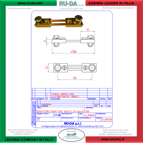 RU-DA ITALY SHUNTS 160A 60mV RU-DA ITALIA SHUNT 160A 60mV RU-DA S.R.L. AZIENDA N° 1 NELLA PRODUZIONE DI SHUNT IN ITALIA. RU-DA Italy top quality Shunts. Italy current Shunt 160A 60mVShunt 160Ampere 60millivolt - NEBENWIDERSTAND 160A 60mVSHUNT Shunts 160A 60mVShunt 160A60mV Nebenwiderstande 160A 60mVDérivateur 160A 60mVDerivatore di corrente 160A60mV Derivador (shunt) de corriente continua 160 A 60 mV Derivador amperímetro 160A60mV Shunt160A60mV Current Shunt Resistors 160A 60mVDérivateur 160A 60mVRésistance de shunt 160A 60mVShunt de mesure de courant 160Ampere 60millivolt Shunt 160Amps Shunt 160 Amps 0.16KA Nebenwiderstand Nebenwiederstände Messwiderstand Strom shunt Nebenwiderstand Amps Derivatore di corrente Deviatore di corrente SHUNTS Dérivateur Shunt de mesure de courant Résistance de shunt Derivador (shunt) de corriente continua Derivador amperímetro Current Shunt Resistors Ammeter Shunts Derivadores de Corrente Shunt Derivador de Corrente DIN 43703 DIN43703 RU-DA SHUNTS 100% MADE IN ITALY SHUNT MADE IN ITALY SHUNT ITALIANI SHUNT RU-DA ITALIA ITALIEN ITALIE EUROPE EUROPA UE SHUNT KA Shunt 0,5A Shunt 1A Shunt 1,5A Shunt 2A Shunt 2,5A Shunt 3A Shunt 4A Shunt 5A Shunt 6A Shunt 8A Shunt 10A Shunt 12A Shunt 15A Shunt 20A Shunt 25A Shunt 30A Shunt 40A Shunt 50A Shunt 60A Shunt 75A Shunt 80A Shunt 100A Shunt 120A Shunt 150A Shunt 200A Shunt 250A Shunt 300A Shunt 350A Shunt 400A Shunt 500A Shunt 600A Shunt 700A Shunt 750A Shunt 800A Shunt 1000A Shunt 1200A Shunt 1250A Shunt 1300A Shunt 1500A Shunt 1600A Shunt 1800A Shunt 2000A Shunt 2500A Shunt 3000A Shunt 3500A Shunt 4000A Shunt 4500A Shunt 5000A Shunt 6000A Shunt 7000A Shunt 8000A Shunt 10000A Shunt 12000AShunt 15000A Shunt 20000A Shunt 25000A Shunt 30000A Shunt 0,5 AMPERE Shunt 1 AMPERE Shunt 1,5 AMPERE Shunt 2 AMPERE Shunt 2,5 AMPERE Shunt 3 AMPERE Shunt 4 AMPERE Shunt 5 AMPERE Shunt 6 AMPERE Shunt 8 AMPERE Shunt 10 AMPERE Shunt 12 AMPERE Shunt 15 AMPERE Shunt 20 AMPERE Shunt 25 AMPERE Shunt 30 AMPERE Shunt 40 AMPERE Shunt 50 AMPERE Shunt 60 AMPERE Shunt 75 AMPERE Shunt 80 AMPERE Shunt 100 AMPERE Shunt 120 AMPERE Shunt 150 AMPERE Shunt 200 AMPERE Shunt 250 AMPERE Shunt 300 AMPERE Shunt 350 AMPERE Shunt 400 AMPERE Shunt 500 AMPERE Shunt 600 AMPERE Shunt 700 AMPERE Shunt 750 AMPERE Shunt 800 AMPERE Shunt 1000 AMPERE Shunt 1200 AMPERE Shunt 1250 AMPERE Shunt 1300 AMPERE Shunt 1500 AMPERE Shunt 1600 AMPERE Shunt 1800 AMPERE Shunt 2000 AMPERE Shunt 2500 AMPERE Shunt 3000 AMPERE Shunt 3500 AMPERE Shunt 4000 AMPERE Shunt 4500 AMPERE Shunt 5000 AMPERE Shunt 6000 AMPERE Shunt 7000 AMPERE Shunt 8000 AMPERE Shunt 10000 AMPERE Shunt 12000 AMPERE Shunt 15000 AMPERE Shunt 20000 AMPERE Shunt 25000 AMPERE SHUNT 30000 AMPERE Shunt 0,5AMPERE Shunt 1AMPERE Shunt 1,5AMPERE Shunt 2AMPERE Shunt 2,5AMPERE Shunt 3AMPERE Shunt 4AMPERE Shunt 5AMPERE Shunt 6AMPERE Shunt 8AMPERE Shunt 10AMPERE Shunt 12AMPERE Shunt 15AMPERE Shunt 20AMPERE Shunt 25AMPERE Shunt 30AMPERE Shunt 40AMPERE Shunt 50AMPERE Shunt 60AMPERE Shunt 75AMPERE Shunt 80AMPERE Shunt 100AMPERE Shunt 120AMPERE Shunt 150AMPERE Shunt 200AMPERE Shunt 250AMPERE Shunt 300AMPERE Shunt 350AMPERE Shunt 400AMPERE Shunt 500AMPERE Shunt 600AMPERE Shunt 700AMPERE Shunt 750AMPERE Shunt 800AMPERE Shunt 1000AMPERE Shunt 1200AMPERE Shunt 1250AMPERE Shunt 1300AMPERE Shunt 1500AMPERE Shunt 1600AMPERE Shunt 1800AMPERE Shunt 2000AMPERE Shunt 2500AMPERE Shunt 3000AMPERE Shunt 3500AMPERE Shunt 4000AMPERE Shunt 4500AMPERE Shunt 5000AMPERE Shunt 6000AMPERE Shunt 7000AMPERE Shunt 8000AMPERE Shunt 10000AMPERE Shunt 12000AMPERE Shunt 15000AMPERE Shunt 20000AMPERE Shunt 25000AMPERE SHUNT AMPERE 60mV 50mV 75mV 80mV 100mV 120mV 150mV 200mV 250mV 300mV Shunt Resistor Shunt Resistors RU-DA THE BEST SHUNT RESISTOR IN ITALY shunts Made in Italy Shunt Resistor Shunt Resistors Shunt Custom shunt customizzati shunt speciali shunt Classe 0,5 shunt classe 0.5 shunt cl 0,5 shunt cl 0.5 shunt class 0,5 shunt class 0.5 shunt Classe 0,2 shunt classe 0.2 shunt class 0,2 shunt class 0.2 shunt classe 0,1 shunt classe 0.1 shunt class 0,1 shunt class 0.1 shunt Classe 1 shunt classe 2 shunt class 1 shunt class 2
