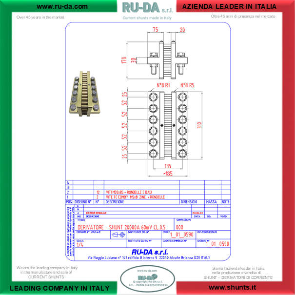 RU-DA ITALY SHUNTS 20000A 60mV RU-DA ITALIA SHUNT 20000A 60mV RU-DA S.R.L. AZIENDA N° 1 NELLA PRODUZIONE DI SHUNT IN ITALIA. RU-DA Italy top quality Shunts. Italy current Shunt 20000A 60mVShunt 20000Ampere 60millivolt - NEBENWIDERSTAND 20000A 60mVSHUNT Shunts 20000A 60mVShunt 20000A60mV Nebenwiderstande 20000A 60mVDérivateur 20000A 60mVDerivatore di corrente 20000A60mV Derivador (shunt) de corriente continua 20000 A 60 mV Derivador amperímetro 20000A60mV Shunt20000A60mV Current Shunt Resistors 20000A 60mVDérivateur 20000A 60mVRésistance de shunt 20000A 60mVShunt de mesure de courant 20000Ampere 60millivolt Shunt 20000Amps Shunt 20000 Amps 20KA Nebenwiderstand Nebenwiederstände Messwiderstand Strom shunt Nebenwiderstand Amps Derivatore di corrente Deviatore di corrente SHUNTS Dérivateur Shunt de mesure de courant Résistance de shunt Derivador (shunt) de corriente continua Derivador amperímetro Current Shunt Resistors Ammeter Shunts Derivadores de Corrente Shunt Derivador de Corrente DIN 43703 DIN43703 RU-DA SHUNTS 100% MADE IN ITALY SHUNT MADE IN ITALY SHUNT ITALIANI SHUNT RU-DA ITALIA ITALIEN ITALIE EUROPE EUROPA UE SHUNT KA Shunt 0,5A Shunt 1A Shunt 1,5A Shunt 2A Shunt 2,5A Shunt 3A Shunt 4A Shunt 5A Shunt 6A Shunt 8A Shunt 10A Shunt 12A Shunt 15A Shunt 20A Shunt 25A Shunt 30A Shunt 40A Shunt 50A Shunt 60A Shunt 75A Shunt 80A Shunt 100A Shunt 120A Shunt 150A Shunt 200A Shunt 250A Shunt 300A Shunt 350A Shunt 400A Shunt 500A Shunt 600A Shunt 700A Shunt 750A Shunt 800A Shunt 1000A Shunt 1200A Shunt 1250A Shunt 1300A Shunt 1500A Shunt 1600A Shunt 1800A Shunt 2000A Shunt 2500A Shunt 3000A Shunt 3500A Shunt 4000A Shunt 4500A Shunt 5000A Shunt 6000A Shunt 7000A Shunt 8000A Shunt 10000A Shunt 12000AShunt 15000A Shunt 20000A Shunt 25000A Shunt 30000A Shunt 0,5 AMPERE Shunt 1 AMPERE Shunt 1,5 AMPERE Shunt 2 AMPERE Shunt 2,5 AMPERE Shunt 3 AMPERE Shunt 4 AMPERE Shunt 5 AMPERE Shunt 6 AMPERE Shunt 8 AMPERE Shunt 10 AMPERE Shunt 12 AMPERE Shunt 15 AMPERE Shunt 20 AMPERE Shunt 25 AMPERE Shunt 30 AMPERE Shunt 40 AMPERE Shunt 50 AMPERE Shunt 60 AMPERE Shunt 75 AMPERE Shunt 80 AMPERE Shunt 100 AMPERE Shunt 120 AMPERE Shunt 150 AMPERE Shunt 200 AMPERE Shunt 250 AMPERE Shunt 300 AMPERE Shunt 350 AMPERE Shunt 400 AMPERE Shunt 500 AMPERE Shunt 600 AMPERE Shunt 700 AMPERE Shunt 750 AMPERE Shunt 800 AMPERE Shunt 1000 AMPERE Shunt 1200 AMPERE Shunt 1250 AMPERE Shunt 1300 AMPERE Shunt 1500 AMPERE Shunt 1600 AMPERE Shunt 1800 AMPERE Shunt 2000 AMPERE Shunt 2500 AMPERE Shunt 3000 AMPERE Shunt 3500 AMPERE Shunt 4000 AMPERE Shunt 4500 AMPERE Shunt 5000 AMPERE Shunt 6000 AMPERE Shunt 7000 AMPERE Shunt 8000 AMPERE Shunt 10000 AMPERE Shunt 12000 AMPERE Shunt 15000 AMPERE Shunt 20000 AMPERE Shunt 25000 AMPERE SHUNT 30000 AMPERE Shunt 0,5AMPERE Shunt 1AMPERE Shunt 1,5AMPERE Shunt 2AMPERE Shunt 2,5AMPERE Shunt 3AMPERE Shunt 4AMPERE Shunt 5AMPERE Shunt 6AMPERE Shunt 8AMPERE Shunt 10AMPERE Shunt 12AMPERE Shunt 15AMPERE Shunt 20AMPERE Shunt 25AMPERE Shunt 30AMPERE Shunt 40AMPERE Shunt 50AMPERE Shunt 60AMPERE Shunt 75AMPERE Shunt 80AMPERE Shunt 100AMPERE Shunt 120AMPERE Shunt 150AMPERE Shunt 200AMPERE Shunt 250AMPERE Shunt 300AMPERE Shunt 350AMPERE Shunt 400AMPERE Shunt 500AMPERE Shunt 600AMPERE Shunt 700AMPERE Shunt 750AMPERE Shunt 800AMPERE Shunt 1000AMPERE Shunt 1200AMPERE Shunt 1250AMPERE Shunt 1300AMPERE Shunt 1500AMPERE Shunt 1600AMPERE Shunt 1800AMPERE Shunt 2000AMPERE Shunt 2500AMPERE Shunt 3000AMPERE Shunt 3500AMPERE Shunt 4000AMPERE Shunt 4500AMPERE Shunt 5000AMPERE Shunt 6000AMPERE Shunt 7000AMPERE Shunt 8000AMPERE Shunt 10000AMPERE Shunt 12000AMPERE Shunt 15000AMPERE Shunt 20000AMPERE Shunt 25000AMPERE SHUNT AMPERE 60mV 50mV 75mV 80mV 100mV 120mV 150mV 200mV 250mV 300mV Shunt Resistor Shunt Resistors RU-DA THE BEST SHUNT RESISTOR IN ITALY shunts Made in Italy Shunt Resistor Shunt Resistors Shunt Custom shunt customizzati shunt speciali shunt Classe 0,5 shunt classe 0.5 shunt cl 0,5 shunt cl 0.5 shunt class 0,5 shunt class 0.5 shunt Classe 0,2 shunt classe 0.2 shunt class 0,2 shunt class 0.2 shunt classe 0,1 shunt classe 0.1 shunt class 0,1 shunt class 0.1 shunt Classe 1 shunt classe 2 shunt class 1 shunt class 2