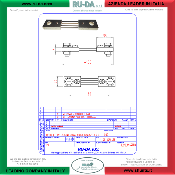 Shunt 200A 60mV SEB RU-DA ITALIA SHUNT RU-DA ITALY SHUNTS RU-DA ITALY SHUNTS 200A 60mV RU-DA ITALIA SHUNT 200A 60mV RU-DA S.R.L. AZIENDA N° 1 NELLA PRODUZIONE DI SHUNT IN ITALIA. RU-DA Italy top quality Shunts. Italy current Shunt 200A 60mVShunt 200Ampere 60millivolt - NEBENWIDERSTAND 200A 60mVSHUNT Shunts 200A 60mVShunt 200A60mV Nebenwiderstande 200A 60mVDérivateur 200A 60mVDerivatore di corrente 200A60mV Derivador (shunt) de corriente continua 200 A 60 mV Derivador amperímetro 200A60mV Shunt200A60mV Current Shunt Resistors 200A 60mVDérivateur 200A 60mVRésistance de shunt 200A 60mVShunt de mesure de courant 200Ampere 60millivolt Shunt 200Amps Shunt 200 Amps 0.2KA Nebenwiderstand Nebenwiederstände Messwiderstand Strom shunt Nebenwiderstand Amps Derivatore di corrente Deviatore di corrente SHUNTS Dérivateur Shunt de mesure de courant Résistance de shunt Derivador (shunt) de corriente continua Derivador amperímetro Current Shunt Resistors Ammeter Shunts Derivadores de Corrente Shunt Derivador de Corrente DIN 43703 DIN43703 RU-DA SHUNTS 100% MADE IN ITALY SHUNT MADE IN ITALY SHUNT ITALIANI SHUNT RU-DA ITALIA ITALIEN ITALIE EUROPE EUROPA UE SHUNT KA Shunt 0,5A Shunt 1A Shunt 1,5A Shunt 2A Shunt 2,5A Shunt 3A Shunt 4A Shunt 5A Shunt 6A Shunt 8A Shunt 10A Shunt 12A Shunt 15A Shunt 20A Shunt 25A Shunt 30A Shunt 40A Shunt 50A Shunt 60A Shunt 75A Shunt 80A Shunt 100A Shunt 120A Shunt 150A Shunt 200A Shunt 250A Shunt 300A Shunt 350A Shunt 400A Shunt 500A Shunt 600A Shunt 700A Shunt 750A Shunt 800A Shunt 1000A Shunt 1200A Shunt 1250A Shunt 1300A Shunt 1500A Shunt 1600A Shunt 1800A Shunt 2000A Shunt 2500A Shunt 3000A Shunt 3500A Shunt 4000A Shunt 4500A Shunt 5000A Shunt 6000A Shunt 7000A Shunt 8000A Shunt 10000A Shunt 12000AShunt 15000A Shunt 20000A Shunt 25000A Shunt 30000A Shunt 0,5 AMPERE Shunt 1 AMPERE Shunt 1,5 AMPERE Shunt 2 AMPERE Shunt 2,5 AMPERE Shunt 3 AMPERE Shunt 4 AMPERE Shunt 5 AMPERE Shunt 6 AMPERE Shunt 8 AMPERE Shunt 10 AMPERE Shunt 12 AMPERE Shunt 15 AMPERE Shunt 20 AMPERE Shunt 25 AMPERE Shunt 30 AMPERE Shunt 40 AMPERE Shunt 50 AMPERE Shunt 60 AMPERE Shunt 75 AMPERE Shunt 80 AMPERE Shunt 100 AMPERE Shunt 120 AMPERE Shunt 150 AMPERE Shunt 200 AMPERE Shunt 250 AMPERE Shunt 300 AMPERE Shunt 350 AMPERE Shunt 400 AMPERE Shunt 500 AMPERE Shunt 600 AMPERE Shunt 700 AMPERE Shunt 750 AMPERE Shunt 800 AMPERE Shunt 1000 AMPERE Shunt 1200 AMPERE Shunt 1250 AMPERE Shunt 1300 AMPERE Shunt 1500 AMPERE Shunt 1600 AMPERE Shunt 1800 AMPERE Shunt 2000 AMPERE Shunt 2500 AMPERE Shunt 3000 AMPERE Shunt 3500 AMPERE Shunt 4000 AMPERE Shunt 4500 AMPERE Shunt 5000 AMPERE Shunt 6000 AMPERE Shunt 7000 AMPERE Shunt 8000 AMPERE Shunt 10000 AMPERE Shunt 12000 AMPERE Shunt 15000 AMPERE Shunt 20000 AMPERE Shunt 25000 AMPERE SHUNT 30000 AMPERE Shunt 0,5AMPERE Shunt 1AMPERE Shunt 1,5AMPERE Shunt 2AMPERE Shunt 2,5AMPERE Shunt 3AMPERE Shunt 4AMPERE Shunt 5AMPERE Shunt 6AMPERE Shunt 8AMPERE Shunt 10AMPERE Shunt 12AMPERE Shunt 15AMPERE Shunt 20AMPERE Shunt 25AMPERE Shunt 30AMPERE Shunt 40AMPERE Shunt 50AMPERE Shunt 60AMPERE Shunt 75AMPERE Shunt 80AMPERE Shunt 100AMPERE Shunt 120AMPERE Shunt 150AMPERE Shunt 200AMPERE Shunt 250AMPERE Shunt 300AMPERE Shunt 350AMPERE Shunt 400AMPERE Shunt 500AMPERE Shunt 600AMPERE Shunt 700AMPERE Shunt 750AMPERE Shunt 800AMPERE Shunt 1000AMPERE Shunt 1200AMPERE Shunt 1250AMPERE Shunt 1300AMPERE Shunt 1500AMPERE Shunt 1600AMPERE Shunt 1800AMPERE Shunt 2000AMPERE Shunt 2500AMPERE Shunt 3000AMPERE Shunt 3500AMPERE Shunt 4000AMPERE Shunt 4500AMPERE Shunt 5000AMPERE Shunt 6000AMPERE Shunt 7000AMPERE Shunt 8000AMPERE Shunt 10000AMPERE Shunt 12000AMPERE Shunt 15000AMPERE Shunt 20000AMPERE Shunt 25000AMPERE SHUNT AMPERE 60mV 50mV 75mV 80mV 100mV 120mV 150mV 200mV 250mV 300mV Shunt Resistor Shunt Resistors RU-DA THE BEST SHUNT RESISTOR IN ITALY shunts Made in Italy Shunt Resistor Shunt Resistors Shunt Custom shunt customizzati shunt speciali shunt Classe 0,5 shunt classe 0.5 shunt cl 0,5 shunt cl 0.5 shunt class 0,5 shunt class 0.5 shunt Classe 0,2 shunt classe 0.2 shunt class 0,2 shunt class 0.2 shunt classe 0,1 shunt classe 0.1 shunt class 0,1 shunt class 0.1 shunt Classe 1 shunt classe 2 shunt class 1 shunt class 2