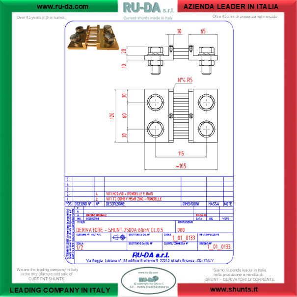 RU-DA ITALY SHUNTS 2500A 60mV RU-DA ITALIA SHUNT 2500A 60mV RU-DA S.R.L. AZIENDA N° 1 NELLA PRODUZIONE DI SHUNT IN ITALIA. RU-DA Italy top quality Shunts. Italy current Shunt 2500A 60mVShunt 2500Ampere 60millivolt - NEBENWIDERSTAND 2500A 60mVSHUNT Shunts 2500A 60mVShunt 2500A60mV Nebenwiderstande 2500A 60mVDérivateur 2500A 60mVDerivatore di corrente 2500A60mV Derivador (shunt) de corriente continua 2500 A 60 mV Derivador amperímetro 2500A60mV Shunt2500A60mV Current Shunt Resistors 2500A 60mVDérivateur 2500A 60mVRésistance de shunt 2500A 60mVShunt de mesure de courant 2500Ampere 60millivolt Shunt 2500Amps Shunt 2500 Amps 2,5KA Nebenwiderstand Nebenwiederstände Messwiderstand Strom shunt Nebenwiderstand Amps Derivatore di corrente Deviatore di corrente SHUNTS Dérivateur Shunt de mesure de courant Résistance de shunt Derivador (shunt) de corriente continua Derivador amperímetro Current Shunt Resistors Ammeter Shunts Derivadores de Corrente Shunt Derivador de Corrente DIN 43703 DIN43703 RU-DA SHUNTS 100% MADE IN ITALY SHUNT MADE IN ITALY SHUNT ITALIANI SHUNT RU-DA ITALIA ITALIEN ITALIE EUROPE EUROPA UE SHUNT KA Shunt 0,5A Shunt 1A Shunt 1,5A Shunt 2A Shunt 2,5A Shunt 3A Shunt 4A Shunt 5A Shunt 6A Shunt 8A Shunt 10A Shunt 12A Shunt 15A Shunt 20A Shunt 25A Shunt 30A Shunt 40A Shunt 50A Shunt 60A Shunt 75A Shunt 80A Shunt 100A Shunt 120A Shunt 150A Shunt 200A Shunt 250A Shunt 300A Shunt 350A Shunt 400A Shunt 500A Shunt 600A Shunt 700A Shunt 750A Shunt 800A Shunt 1000A Shunt 1200A Shunt 1250A Shunt 1300A Shunt 1500A Shunt 1600A Shunt 1800A Shunt 2000A Shunt 2500A Shunt 3000A Shunt 3500A Shunt 4000A Shunt 4500A Shunt 5000A Shunt 6000A Shunt 7000A Shunt 8000A Shunt 10000A Shunt 12000AShunt 15000A Shunt 20000A Shunt 25000A Shunt 30000A Shunt 0,5 AMPERE Shunt 1 AMPERE Shunt 1,5 AMPERE Shunt 2 AMPERE Shunt 2,5 AMPERE Shunt 3 AMPERE Shunt 4 AMPERE Shunt 5 AMPERE Shunt 6 AMPERE Shunt 8 AMPERE Shunt 10 AMPERE Shunt 12 AMPERE Shunt 15 AMPERE Shunt 20 AMPERE Shunt 25 AMPERE Shunt 30 AMPERE Shunt 40 AMPERE Shunt 50 AMPERE Shunt 60 AMPERE Shunt 75 AMPERE Shunt 80 AMPERE Shunt 100 AMPERE Shunt 120 AMPERE Shunt 150 AMPERE Shunt 200 AMPERE Shunt 250 AMPERE Shunt 300 AMPERE Shunt 350 AMPERE Shunt 400 AMPERE Shunt 500 AMPERE Shunt 600 AMPERE Shunt 700 AMPERE Shunt 750 AMPERE Shunt 800 AMPERE Shunt 1000 AMPERE Shunt 1200 AMPERE Shunt 1250 AMPERE Shunt 1300 AMPERE Shunt 1500 AMPERE Shunt 1600 AMPERE Shunt 1800 AMPERE Shunt 2000 AMPERE Shunt 2500 AMPERE Shunt 3000 AMPERE Shunt 3500 AMPERE Shunt 4000 AMPERE Shunt 4500 AMPERE Shunt 5000 AMPERE Shunt 6000 AMPERE Shunt 7000 AMPERE Shunt 8000 AMPERE Shunt 10000 AMPERE Shunt 12000 AMPERE Shunt 15000 AMPERE Shunt 20000 AMPERE Shunt 25000 AMPERE SHUNT 30000 AMPERE Shunt 0,5AMPERE Shunt 1AMPERE Shunt 1,5AMPERE Shunt 2AMPERE Shunt 2,5AMPERE Shunt 3AMPERE Shunt 4AMPERE Shunt 5AMPERE Shunt 6AMPERE Shunt 8AMPERE Shunt 10AMPERE Shunt 12AMPERE Shunt 15AMPERE Shunt 20AMPERE Shunt 25AMPERE Shunt 30AMPERE Shunt 40AMPERE Shunt 50AMPERE Shunt 60AMPERE Shunt 75AMPERE Shunt 80AMPERE Shunt 100AMPERE Shunt 120AMPERE Shunt 150AMPERE Shunt 200AMPERE Shunt 250AMPERE Shunt 300AMPERE Shunt 350AMPERE Shunt 400AMPERE Shunt 500AMPERE Shunt 600AMPERE Shunt 700AMPERE Shunt 750AMPERE Shunt 800AMPERE Shunt 1000AMPERE Shunt 1200AMPERE Shunt 1250AMPERE Shunt 1300AMPERE Shunt 1500AMPERE Shunt 1600AMPERE Shunt 1800AMPERE Shunt 2000AMPERE Shunt 2500AMPERE Shunt 3000AMPERE Shunt 3500AMPERE Shunt 4000AMPERE Shunt 4500AMPERE Shunt 5000AMPERE Shunt 6000AMPERE Shunt 7000AMPERE Shunt 8000AMPERE Shunt 10000AMPERE Shunt 12000AMPERE Shunt 15000AMPERE Shunt 20000AMPERE Shunt 25000AMPERE SHUNT AMPERE 60mV 50mV 75mV 80mV 100mV 120mV 150mV 200mV 250mV 300mV Shunt Resistor Shunt Resistors RU-DA THE BEST SHUNT RESISTOR IN ITALY shunts Made in Italy Shunt Resistor Shunt Resistors Shunt Custom shunt customizzati shunt speciali shunt Classe 0,5 shunt classe 0.5 shunt cl 0,5 shunt cl 0.5 shunt class 0,5 shunt class 0.5 shunt Classe 0,2 shunt classe 0.2 shunt class 0,2 shunt class 0.2 shunt classe 0,1 shunt classe 0.1 shunt class 0,1 shunt class 0.1 shunt Classe 1 shunt classe 2 shunt class 1 shunt class 2