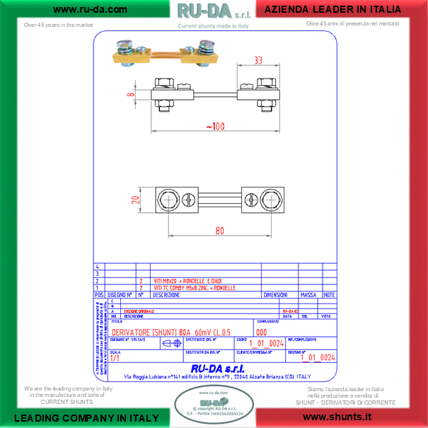 RU-DA ITALY SHUNTS 80A 60mV RU-DA ITALIA SHUNT 80A 60mV RU-DA S.R.L. AZIENDA N° 1 NELLA PRODUZIONE DI SHUNT IN ITALIA. RU-DA Italy top quality Shunts. Italy current Shunt 80A 60mVShunt 80Ampere 60millivolt - NEBENWIDERSTAND 80A 60mVSHUNT Shunts 80A 60mVShunt 80A60mV Nebenwiderstande 80A 60mVDérivateur 80A 60mVDerivatore di corrente 80A60mV Derivador (shunt) de corriente continua 80 A 60 mV Derivador amperímetro 80A60mV Shunt80A60mV Current Shunt Resistors 80A 60mVDérivateur 80A 60mVRésistance de shunt 80A 60mVShunt de mesure de courant 80Ampere 60millivolt Shunt 80Amps Shunt 80 Amps 0.08KA Nebenwiderstand Nebenwiederstände Messwiderstand Strom shunt Nebenwiderstand Amps Derivatore di corrente Deviatore di corrente SHUNTS Dérivateur Shunt de mesure de courant Résistance de shunt Derivador (shunt) de corriente continua Derivador amperímetro Current Shunt Resistors Ammeter Shunts Derivadores de Corrente Shunt Derivador de Corrente DIN 43703 DIN43703 RU-DA SHUNTS 100% MADE IN ITALY SHUNT MADE IN ITALY SHUNT ITALIANI SHUNT RU-DA ITALIA ITALIEN ITALIE EUROPE EUROPA UE SHUNT KA Shunt 0,5A Shunt 1A Shunt 1,5A Shunt 2A Shunt 2,5A Shunt 3A Shunt 4A Shunt 5A Shunt 6A Shunt 8A Shunt 10A Shunt 12A Shunt 15A Shunt 20A Shunt 25A Shunt 30A Shunt 40A Shunt 50A Shunt 60A Shunt 75A Shunt 80A Shunt 100A Shunt 120A Shunt 150A Shunt 200A Shunt 250A Shunt 300A Shunt 350A Shunt 400A Shunt 500A Shunt 600A Shunt 700A Shunt 750A Shunt 800A Shunt 1000A Shunt 1200A Shunt 1250A Shunt 1300A Shunt 1500A Shunt 1600A Shunt 1800A Shunt 2000A Shunt 2500A Shunt 3000A Shunt 3500A Shunt 4000A Shunt 4500A Shunt 5000A Shunt 6000A Shunt 7000A Shunt 8000A Shunt 10000A Shunt 12000AShunt 15000A Shunt 20000A Shunt 25000A Shunt 30000A Shunt 0,5 AMPERE Shunt 1 AMPERE Shunt 1,5 AMPERE Shunt 2 AMPERE Shunt 2,5 AMPERE Shunt 3 AMPERE Shunt 4 AMPERE Shunt 5 AMPERE Shunt 6 AMPERE Shunt 8 AMPERE Shunt 10 AMPERE Shunt 12 AMPERE Shunt 15 AMPERE Shunt 20 AMPERE Shunt 25 AMPERE Shunt 30 AMPERE Shunt 40 AMPERE Shunt 50 AMPERE Shunt 60 AMPERE Shunt 75 AMPERE Shunt 80 AMPERE Shunt 100 AMPERE Shunt 120 AMPERE Shunt 150 AMPERE Shunt 200 AMPERE Shunt 250 AMPERE Shunt 300 AMPERE Shunt 350 AMPERE Shunt 400 AMPERE Shunt 500 AMPERE Shunt 600 AMPERE Shunt 700 AMPERE Shunt 750 AMPERE Shunt 800 AMPERE Shunt 1000 AMPERE Shunt 1200 AMPERE Shunt 1250 AMPERE Shunt 1300 AMPERE Shunt 1500 AMPERE Shunt 1600 AMPERE Shunt 1800 AMPERE Shunt 2000 AMPERE Shunt 2500 AMPERE Shunt 3000 AMPERE Shunt 3500 AMPERE Shunt 4000 AMPERE Shunt 4500 AMPERE Shunt 5000 AMPERE Shunt 6000 AMPERE Shunt 7000 AMPERE Shunt 8000 AMPERE Shunt 10000 AMPERE Shunt 12000 AMPERE Shunt 15000 AMPERE Shunt 20000 AMPERE Shunt 25000 AMPERE SHUNT 30000 AMPERE Shunt 0,5AMPERE Shunt 1AMPERE Shunt 1,5AMPERE Shunt 2AMPERE Shunt 2,5AMPERE Shunt 3AMPERE Shunt 4AMPERE Shunt 5AMPERE Shunt 6AMPERE Shunt 8AMPERE Shunt 10AMPERE Shunt 12AMPERE Shunt 15AMPERE Shunt 20AMPERE Shunt 25AMPERE Shunt 30AMPERE Shunt 40AMPERE Shunt 50AMPERE Shunt 60AMPERE Shunt 75AMPERE Shunt 80AMPERE Shunt 100AMPERE Shunt 120AMPERE Shunt 150AMPERE Shunt 200AMPERE Shunt 250AMPERE Shunt 300AMPERE Shunt 350AMPERE Shunt 400AMPERE Shunt 500AMPERE Shunt 600AMPERE Shunt 700AMPERE Shunt 750AMPERE Shunt 800AMPERE Shunt 1000AMPERE Shunt 1200AMPERE Shunt 1250AMPERE Shunt 1300AMPERE Shunt 1500AMPERE Shunt 1600AMPERE Shunt 1800AMPERE Shunt 2000AMPERE Shunt 2500AMPERE Shunt 3000AMPERE Shunt 3500AMPERE Shunt 4000AMPERE Shunt 4500AMPERE Shunt 5000AMPERE Shunt 6000AMPERE Shunt 7000AMPERE Shunt 8000AMPERE Shunt 10000AMPERE Shunt 12000AMPERE Shunt 15000AMPERE Shunt 20000AMPERE Shunt 25000AMPERE SHUNT AMPERE 60mV 50mV 75mV 80mV 100mV 120mV 150mV 200mV 250mV 300mV Shunt Resistor Shunt Resistors RU-DA THE BEST SHUNT RESISTOR IN ITALY shunts Made in Italy Shunt Resistor Shunt Resistors Shunt Custom shunt customizzati shunt speciali shunt Classe 0,5 shunt classe 0.5 shunt cl 0,5 shunt cl 0.5 shunt class 0,5 shunt class 0.5 shunt Classe 0,2 shunt classe 0.2 shunt class 0,2 shunt class 0.2 shunt classe 0,1 shunt classe 0.1 shunt class 0,1 shunt class 0.1 shunt Classe 1 shunt classe 2 shunt class 1 shunt class 2